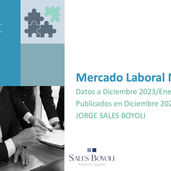 Mercado Laboral Mexicano Diciembre 2023 & Enero 2024